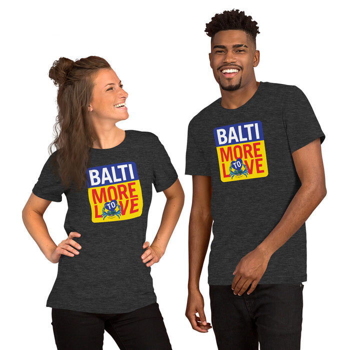BaltiMore to Love, Short-Sleeve Unisex T-Shirt