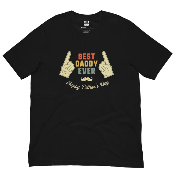 Best Daddy Ever T-Shirt