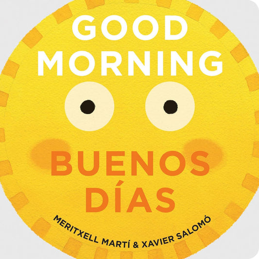Good Morning Buenos Dias