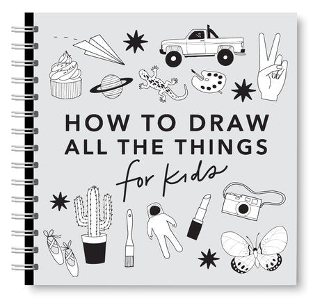 How To Draw All The Things for Kids