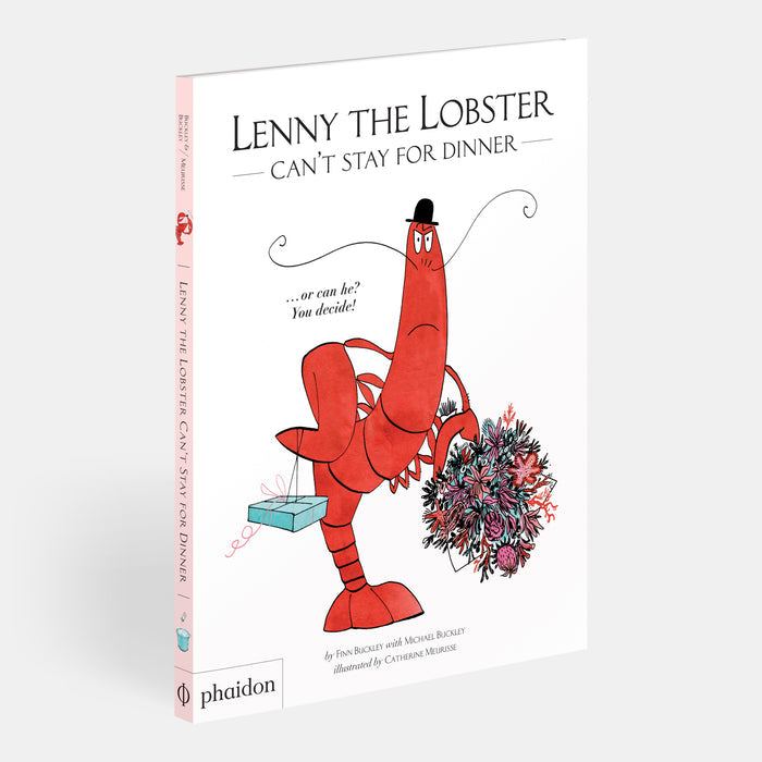 Lenny the Lobster Can't Stay for Dinner: ...or can he? You decide!