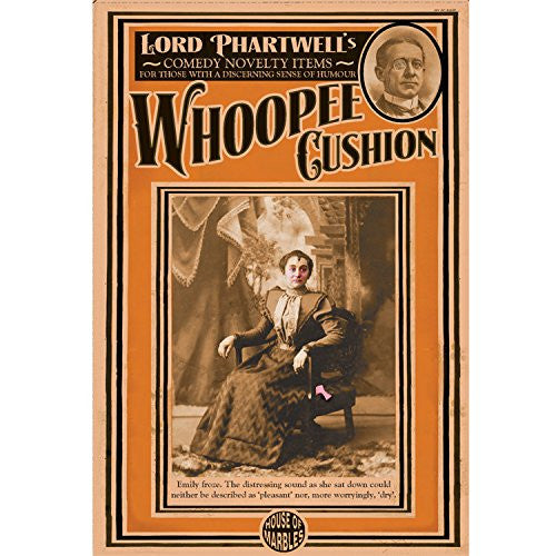 Vintage-style advertisement for a 'Whoopie Cushion' with a historical photograph and text.
