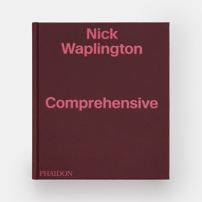 Nick Waplington: Comprehensive