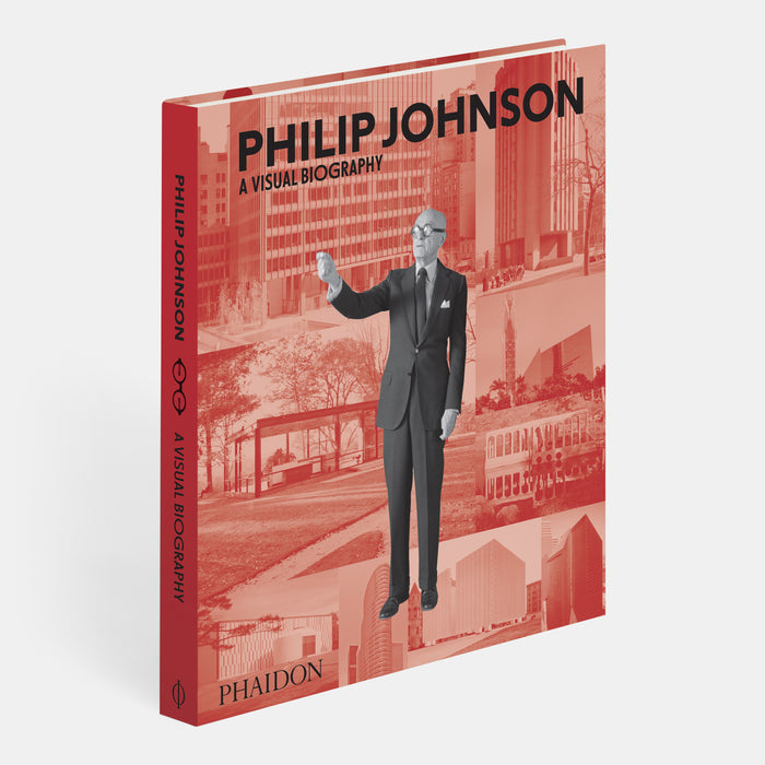Philip Johnson: A Visual Biography