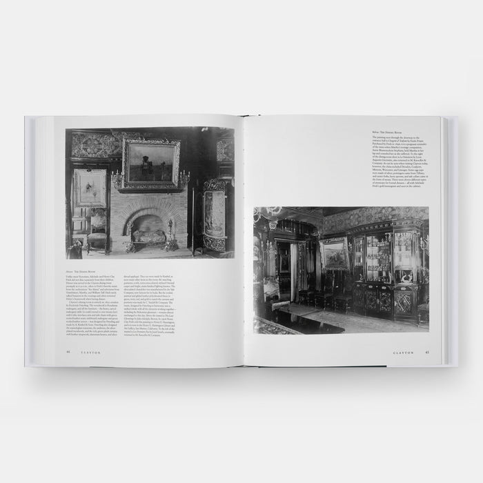 The Henry Clay Frick Houses: Architecture, Interiors, Landscapes in the Golden Era