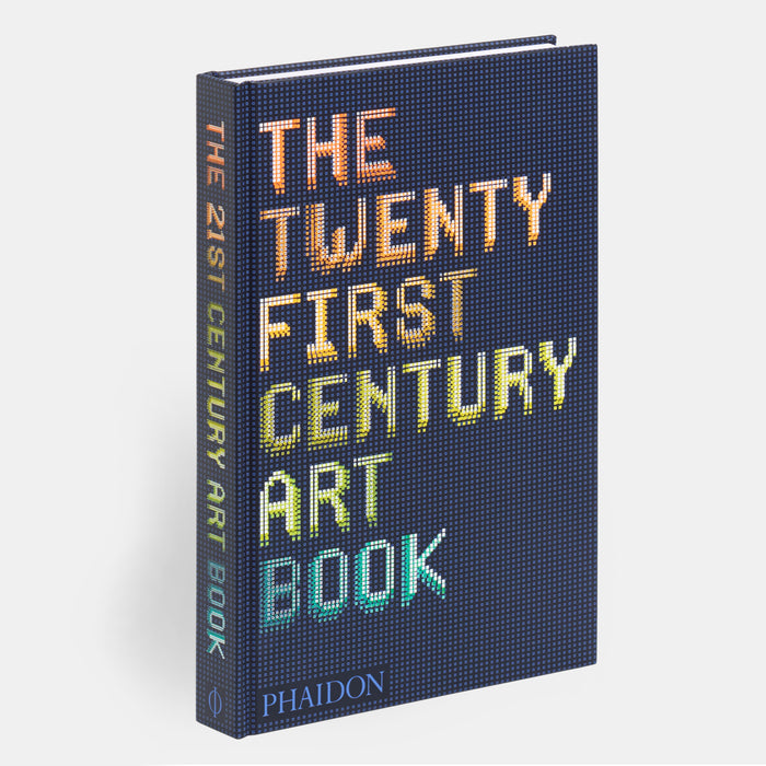 The Twenty First Century Art Book