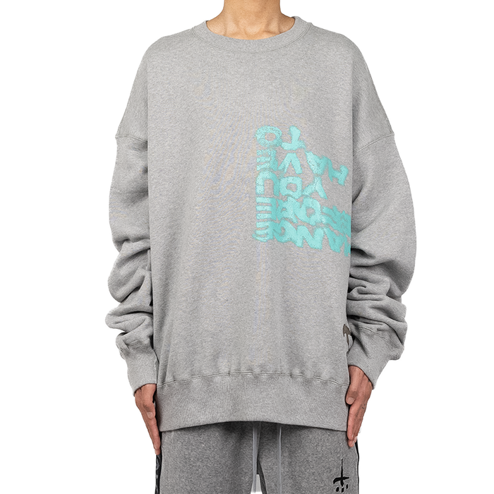 You Have To Crewneck